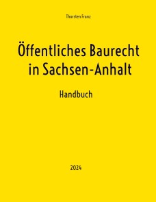 Öffentliches Baurecht in Sachsen-Anhalt