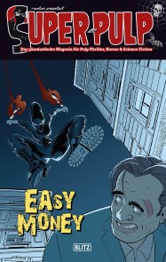 Super-Pulp 04: Easy Money