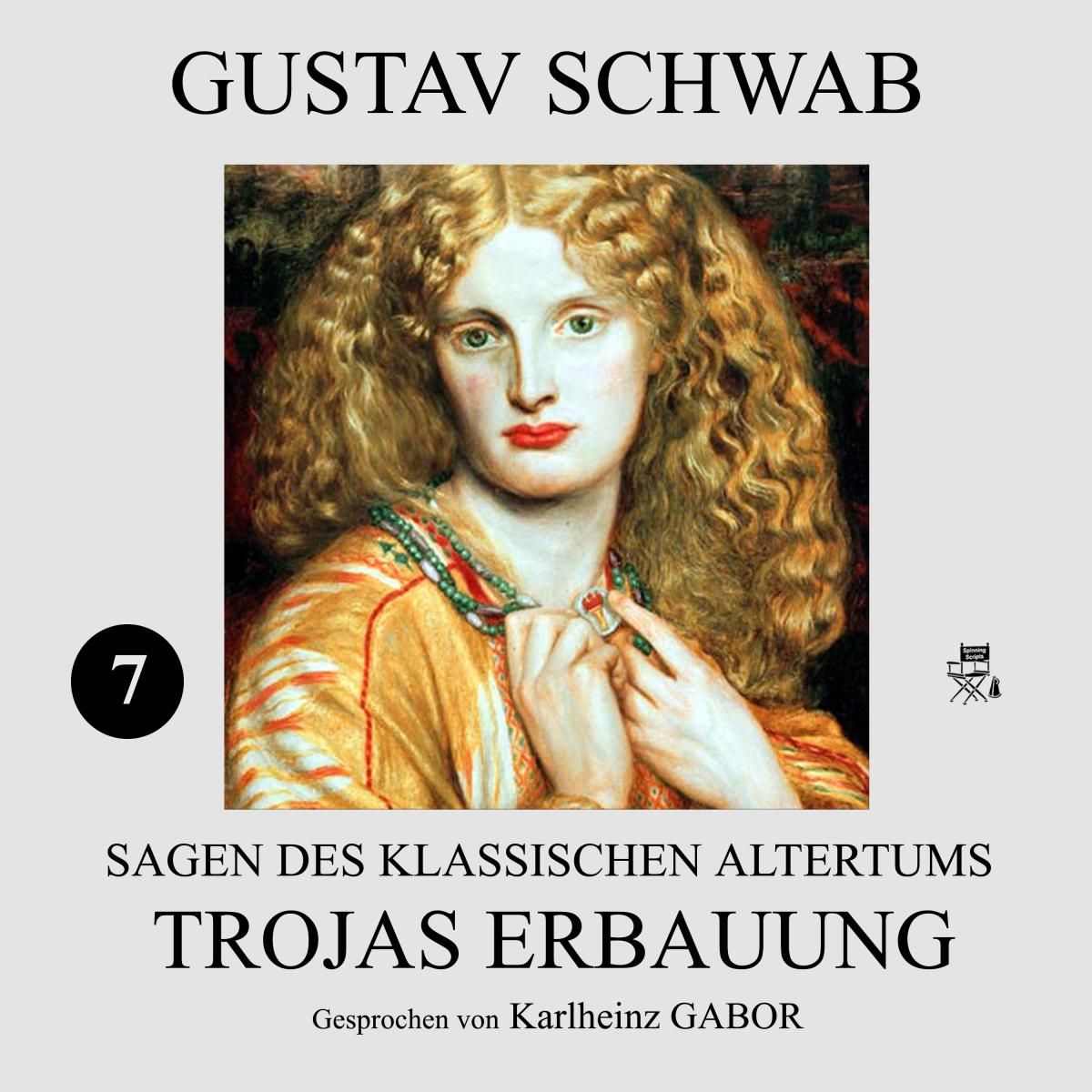 Trojas Erbauung (Sagen des klassischen Altertums 7)