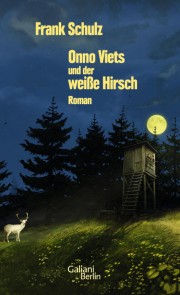 Onno Viets und der weiße Hirsch