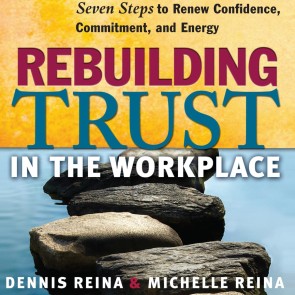 Rebuilding Trust in the Workplace