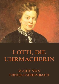 Lotti, die Uhrmacherin