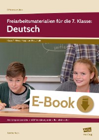 Freiarbeitsmaterialien für die 7. Klasse: Deutsch