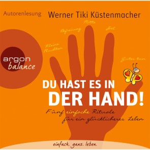 Du hast es in der Hand