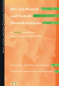 Wie sich Mensch und Technik sinnvoll ergänzen