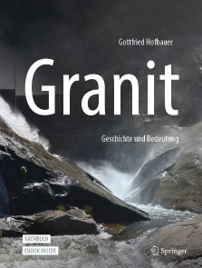 Granit - Geschichte und Bedeutung