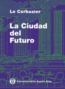 La Ciudad del Futuro