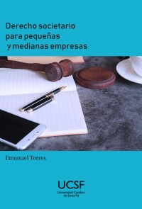 Derecho societario para pequeñas y medianas empresas