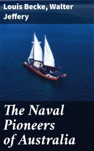 The Naval Pioneers of Australia