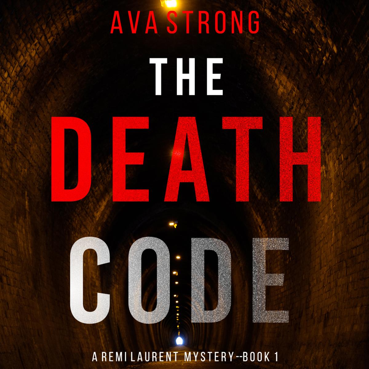 The Death Code (A Remi Laurent FBI Suspense Thriller-Book 1)