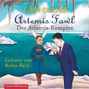 Artemis Fowl - Der Atlantis-Komplex (Ein Artemis-Fowl-Roman 7)