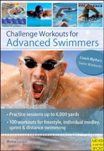 Challenge Workouts for Advanced Swimmers