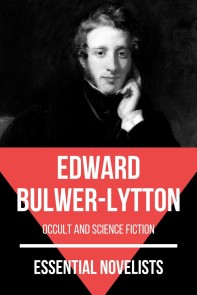 Essential Novelists - Edward Bulwer-Lytton