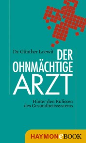 Der ohnmächtige Arzt