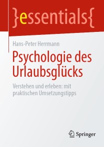 Psychologie des Urlaubsglücks