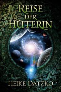 Reise der Hüterin