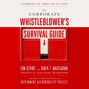 The Corporate Whistleblower's Survival Guide