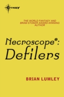 Necroscope: Defilers