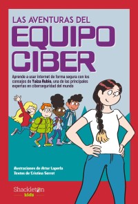 Las aventuras del Equipo Ciber