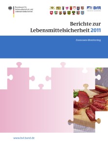 Berichte zur Lebensmittelsicherheit 2011