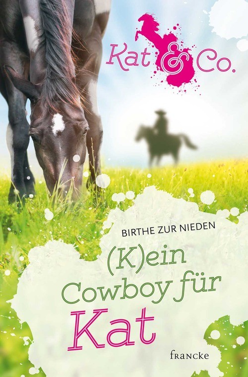 (K)ein Cowboy für Kat