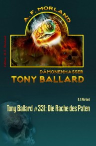 Tony Ballard #331: Die Rache des Paten