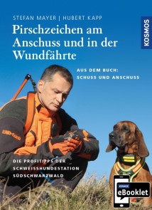 KOSMOS eBooklet: Pirschzeichen am Anschuss und in der Wundfährte