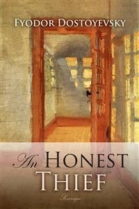 An Honest Thief and Other Stories