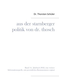 Aus der Starnberger Politik von Dr. Thosch