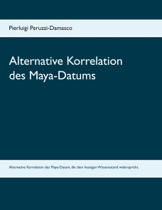 Alternative Korrelation des Maya-Datums