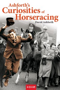 Ashforth's Curiosities of Horseracing