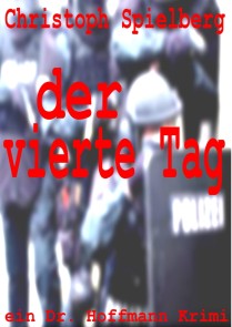 Der vierte Tag