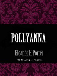 Pollyanna (Mermaids Classics)