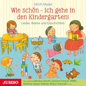 Wie schön - ich gehe in den Kindergarten!