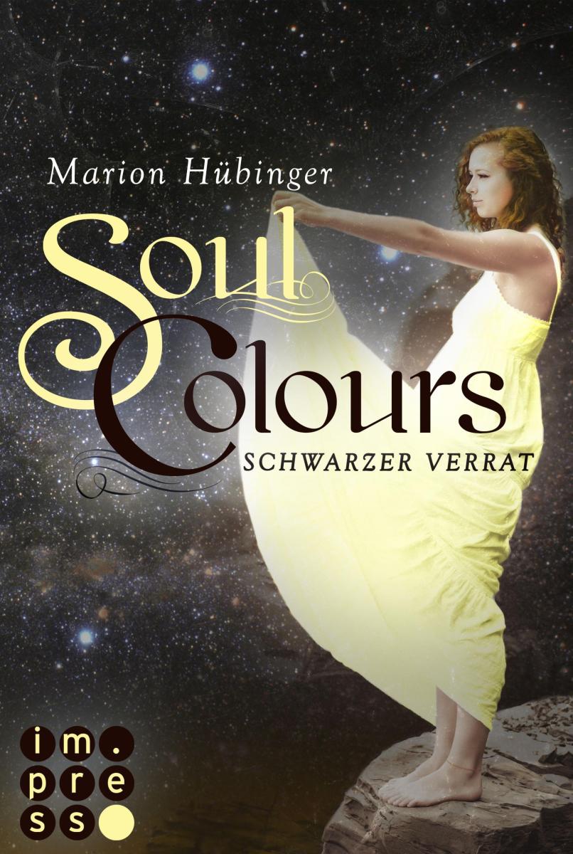 Soul Colours 3: Schwarzer Verrat