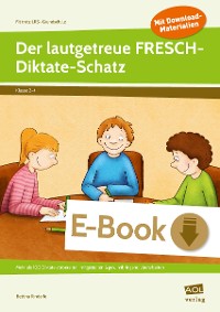 Der lautgetreue FRESCH-Diktate-Schatz