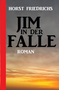 Jim in der Falle