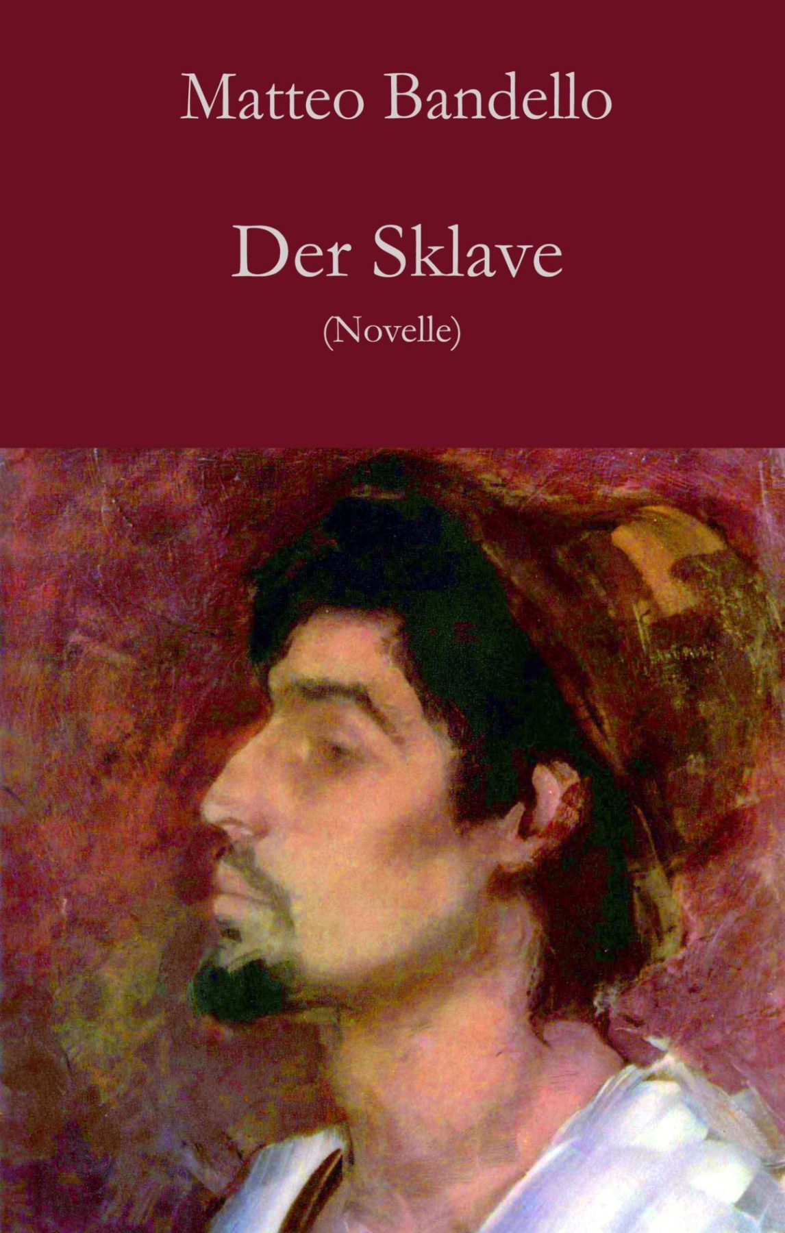 Der Sklave