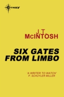 Six Gates from Limbo