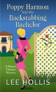 Poppy Harmon and the Backstabbing Bachelor