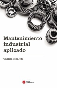 Mantenimiento industrial aplicado