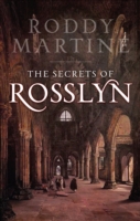 The Secrets of Rosslyn