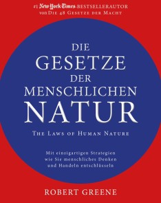 Die Gesetze der menschlichen Natur - The Laws of Human Nature