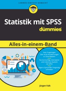 Statistik mit SPSS Alles in einem Band für Dummies