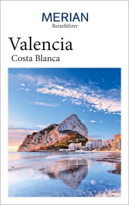 MERIAN Reiseführer Valencia Costa Blanca