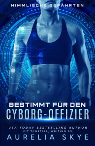 Bestimmt für den Cyborg-Offizier