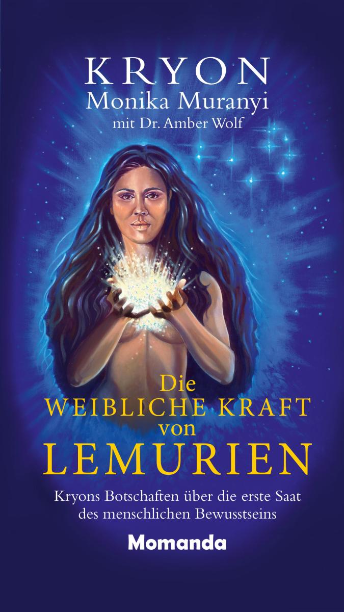 Die weibliche Kraft von Lemurien