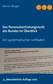 Das Personalvertretungsrecht des Bundes im Überblick