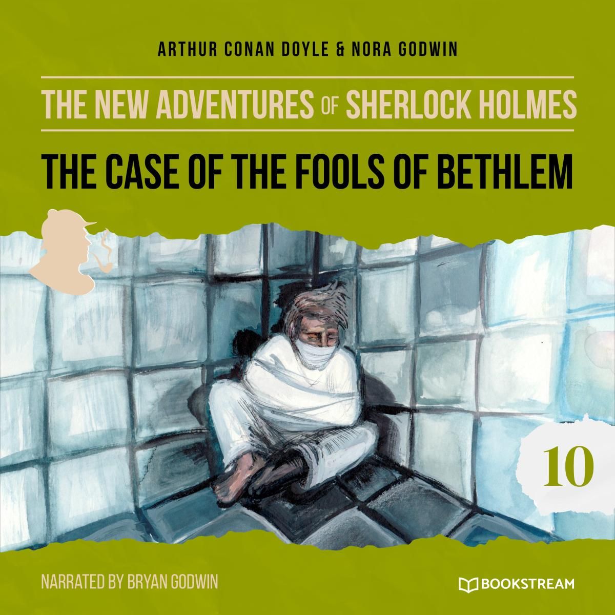 The Case of the Fools of Bethlem