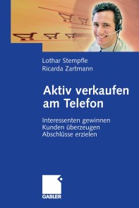 Aktiv verkaufen am Telefon